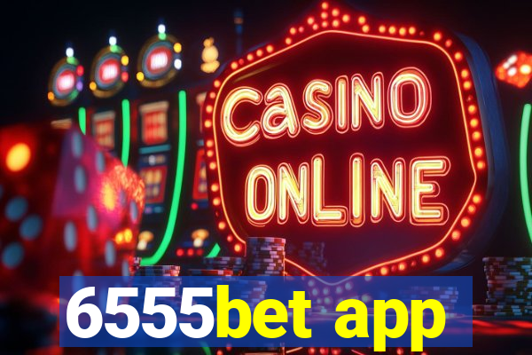 6555bet app